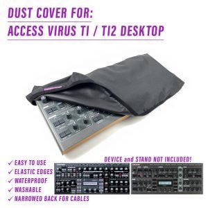 st3nD dust cover for Access Virus Ti / Ti2 Desktop (synth)