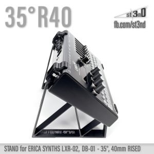 st3nD 3D printed stand for Erica Synths LXR-02 / DB-01, 35 degree, raised by 40 mm, alternate product photo (sequencer)