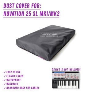 st3nD dust cover for Novation 25 SL Mk1 / Mk2 (synth)