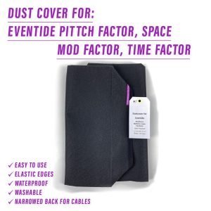 st3nD dust cover for Eventide Space / PitchFactor / TimeFactor / ModFactor, alternate product photo (synth)