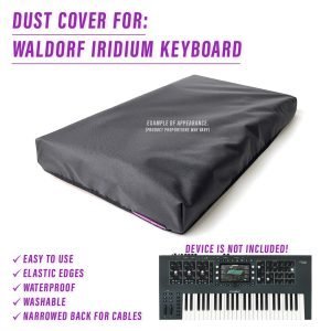 st3nD dust cover for Waldorf Iridium Keyboard (synth)