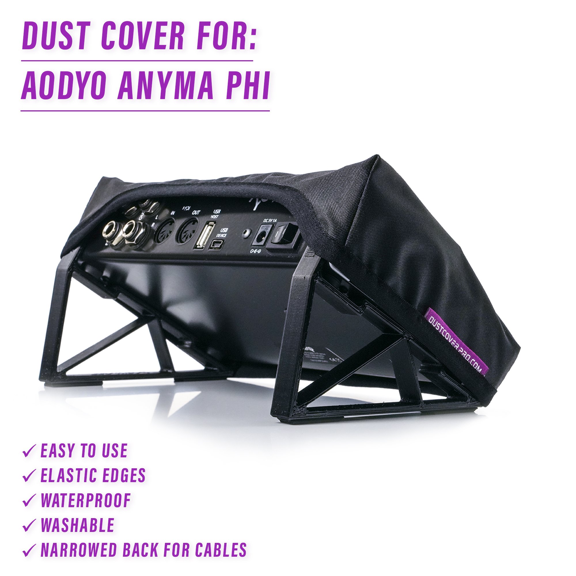 anyma aodyo cover dustcover dustcoverpro portable stable strong sturdy tilted ANYMA PHI AODYO INSTRUMENTS