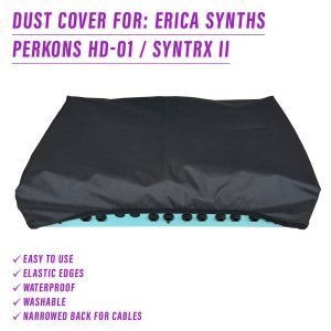 st3nD dust cover for Erica Synths Perkons HD-01 / Syntrx II, alternate product photo (waterproof)