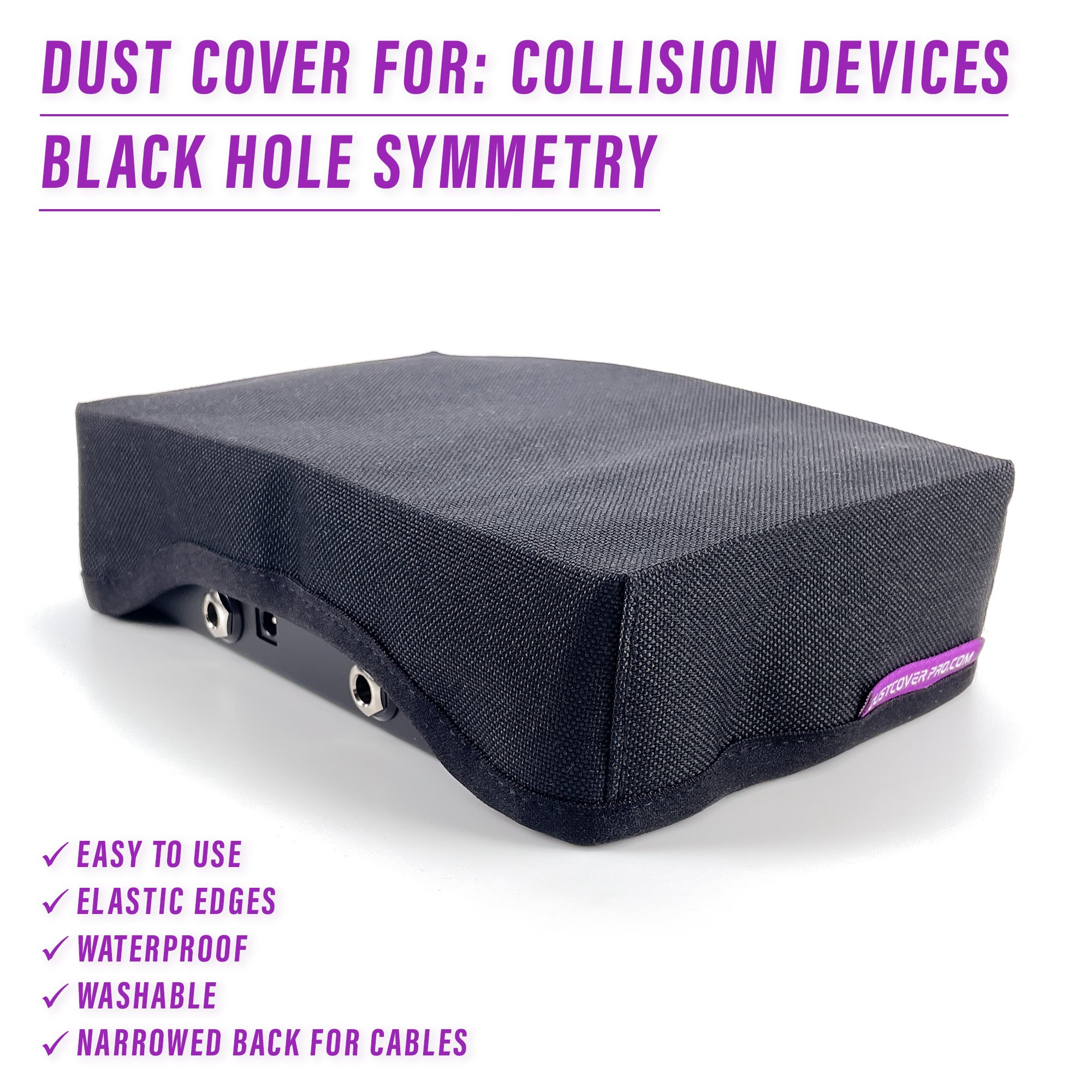Collision Devices, Black Hole Symmetry, dcp DustCoverPro, dust cover