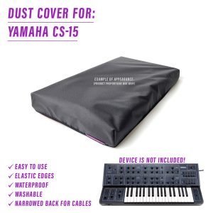 st3nD dust cover for Yamaha CS-15 (waterproof)
