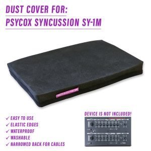 st3nD dust cover for PsyCoX Syncussion SY-1M