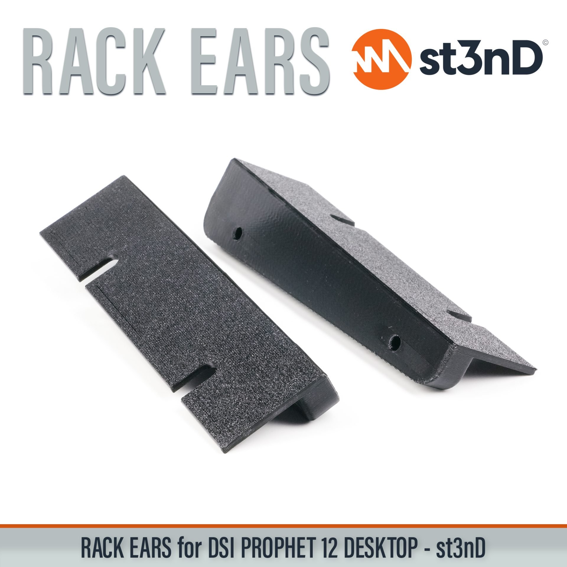 3D printed rack ears controller custom fit rack brackets custom rack ears portable RACK EARS rack mount brackets st3nD stable strong studio accessory studio gear accessories studio rack mount ears sturdy synth rack ears DSI PROPHET 12 DESKTOP Dave Smith Instruments Prophet 12 Rack Ears