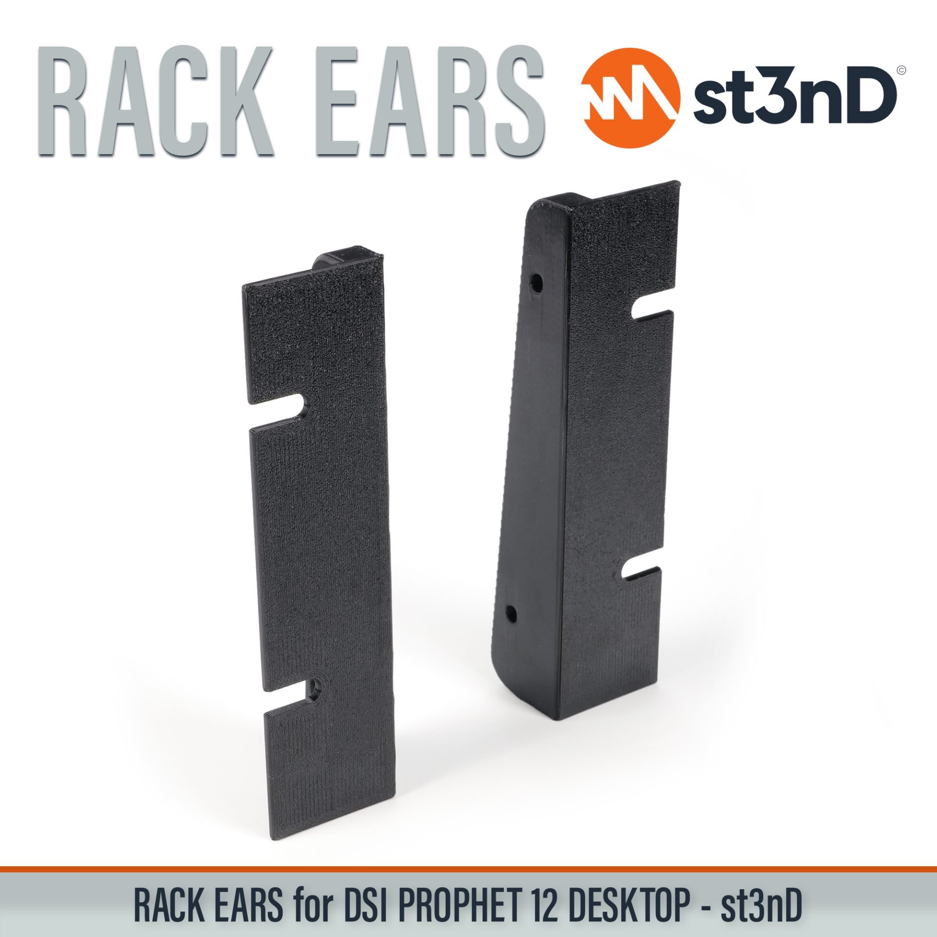 3D printed rack ears controller custom fit rack brackets custom rack ears portable RACK EARS rack mount brackets st3nD stable strong studio accessory studio gear accessories studio rack mount ears sturdy synth rack ears DSI PROPHET 12 DESKTOP Dave Smith Instruments Prophet 12 Rack Ears