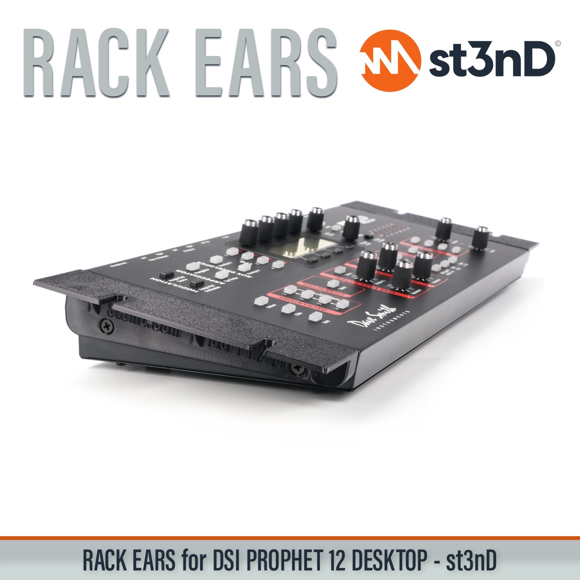 3D printed rack ears controller custom fit rack brackets custom rack ears portable RACK EARS rack mount brackets st3nD stable strong studio accessory studio gear accessories studio rack mount ears sturdy synth rack ears DSI PROPHET 12 DESKTOP Dave Smith Instruments Prophet 12 Rack Ears