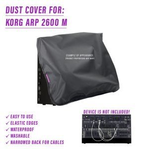 dust cover dustcover dustcoverpro elastic korg synth synth protection water resistant waterproof 2600 2600m korg arp 2600m arp 2600 modular semi modular