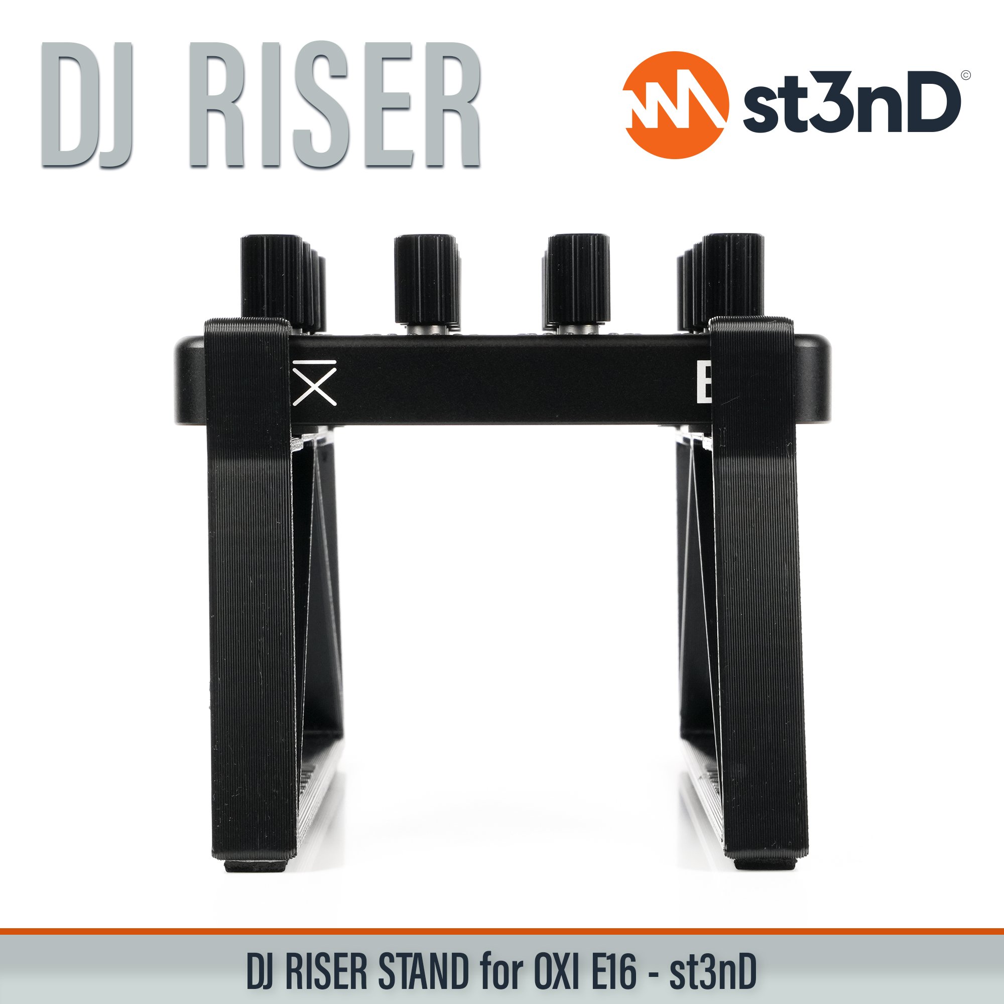 daw controller dj controller midi oxi oxi e-16 oxi e16 oxi instruments portable st3nD stable stand strong sturdy tilted dj dj raiser dj riser djriser