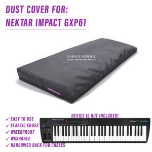 dust cover dustcover dustcoverpro elastic NEKTAR NEKTARTECH synth synth protection water resistant waterproof impact gxp61 gxp61